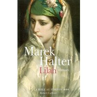 La Bible au féminin. Vol. 3. Lilah