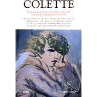 Colette - Romans - Récits - Souvenirs (1941-1949) - tome 3 - nouvelle édition