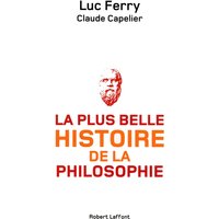 La plus belle histoire de la philosophie
