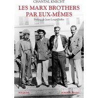 Les Marx Brothers par eux-mêmes