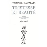 Tristesse et beauté