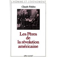 Les Pères de la révolution américaine