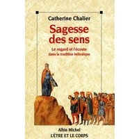 Sagesse des sens : le regard et l'écoute dans la tradition hébraïque