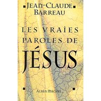 Les vraies paroles de Jésus