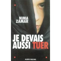 Je devais aussi tuer