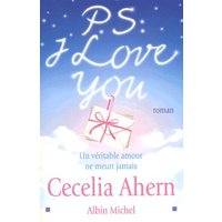 P.S. I love you - Un véritable amour ne meurt jamais