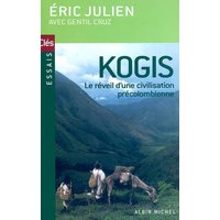 Kogis : le message des derniers hommes