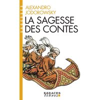 La Sagesse des contes (Espaces Libres - Sagesses)