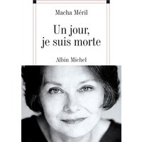 Un jour, je suis morte