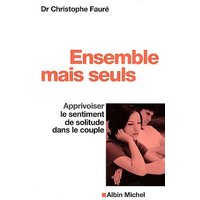 Ensemble mais seuls : apprivoiser le sentiment de solitude dans le couple