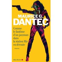 Comme le fantôme d'un jazzman dans la station Mir en déroute