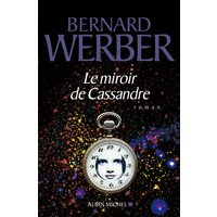 Le miroir de Cassandre