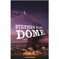 Dôme - tome 2
