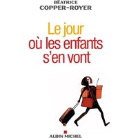 Le jour où les enfants s'en vont