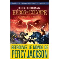 Héros de l'Olympe - tome 3 - La Marque d'Athéna