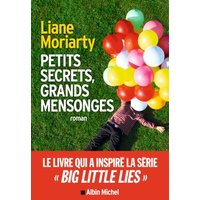 Petits secrets, grands mensonges-big little lies