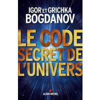 Le code secret de l'Univers