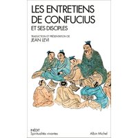 Les entretiens de Confucius et de ses disciples