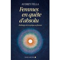 Femmes en quête d'absolu