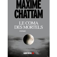 Le coma des mortels