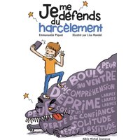 Je me défends du harcèlement