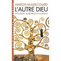 L'Autre Dieu (Espaces Libres - Spiritualités Vivantes)