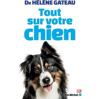 Tout sur votre chien