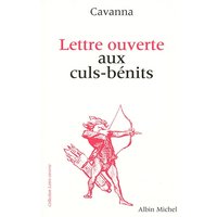 Lettre ouverte aux culs-bénits