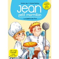 Jean, petit marmiton. Vol. 7. La galette des rois