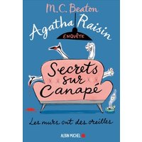 Agatha Raisin enquête. Vol. 26. Secrets sur canapé