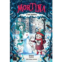 Mortina t3 l ami fantome