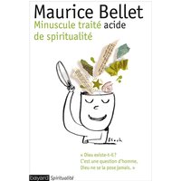 Minuscule traité acide de spiritualité