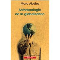 Anthropologie de la globalisation