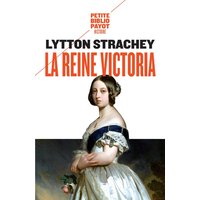 La reine Victoria : 1819-1901