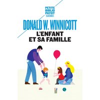 L'enfant et sa famille : les premières relations