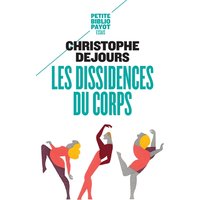 Les dissidences du corps : répression et subversion en psychosomatique
