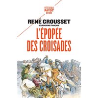 L'épopée des croisades