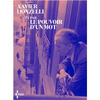 Et par le pouvoir d'un mot