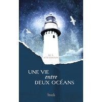 Une vie entre deux océans - Traduit de l'anglais (Australie) par Anne Wicke