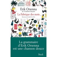 La fabrique des mots