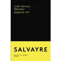 Marcher jusqu'au soir