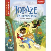 Topaze, l'île merveilleuse. Brume d'enfer