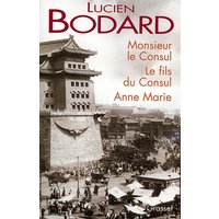 Monsieur le Consul - Le fils du Consul - Anne Marie