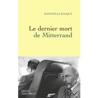 Le dernier mort de Mitterrand