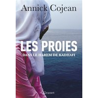 Les proies : dans le harem de Kadhafi