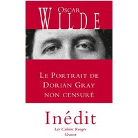 Le portrait de Dorian Gray : non censuré