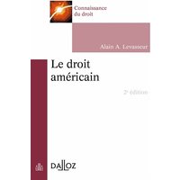 Le droit américain. 2e éd.