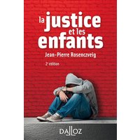 La justice et les enfants. 2e éd.