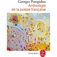 Anthologie de la poésie française : suivie d'un post-scriptum