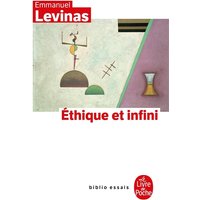 Ethique et infini : dialogues avec Philippe Nemo
